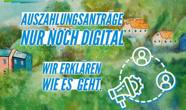 Auszahlungsanträge nur noch digital möglich